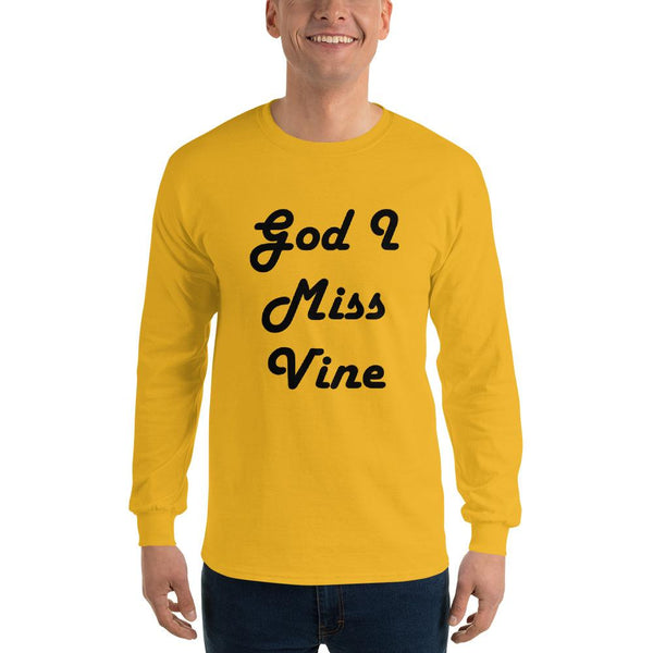 God I Miss Vine Long Sleeve T-Shirt shopyourmeme Gold S 
