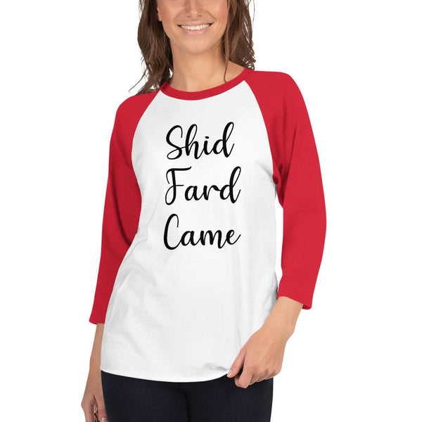 Shid Fard Came (Live Laugh Love Parody) 3/4 Sleeve Raglan Shirt shopyourmeme White/Red XS 