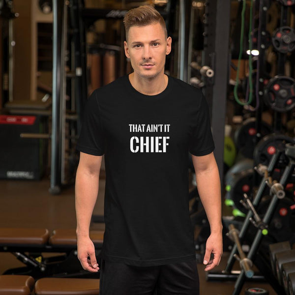 This Aint It, Chief T-Shirt The Meme Store Black S 