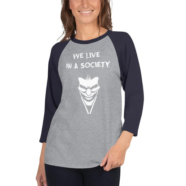 We Live In a Society 3/4 Sleeve Raglan Shirt shopyourmeme Heather Grey/Navy XS 